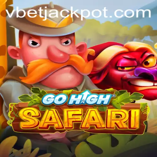 Exploring GoHighSafari: A Thrilling Adventure with vbet